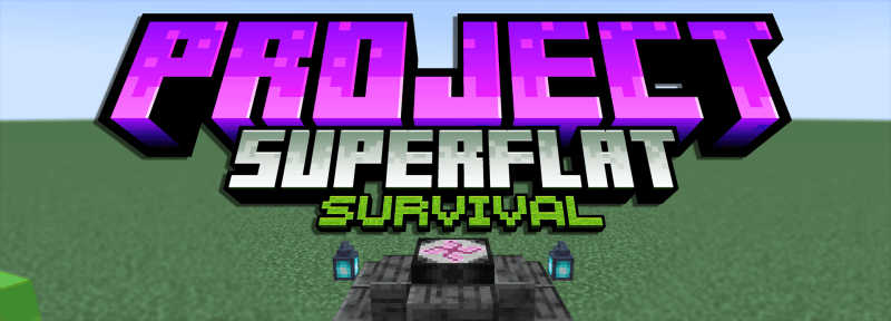 【1.20.1】Project: Superflat Survival-方块工坊